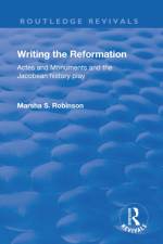 Writing the Reformation af Marsha Robinson