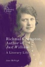 Richmal Crompton, Author of Just William af Jane McVeigh