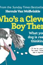 Who’s a Clever Boy, Then? af Hercule Van Wolfwinkle