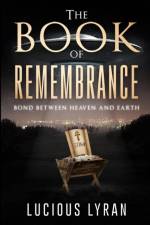 The Book of Remembrance af Lucious Lyran