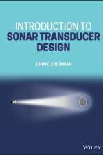 Introduction to Sonar Transducer Design af John C. (Raytheon Integrated Defense Systems) Cochran