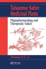 Taiwanese Native Medicinal Plants af Thomas S. C. Li