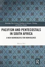 Pacifism and Pentecostals in South Africa af Marius Nel