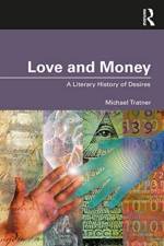Love and Money af Michael Tratner