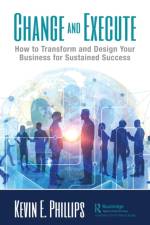 Change and Execute af Kevin E. Phillips