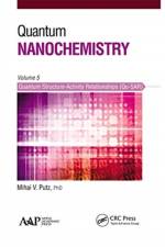 Quantum Nanochemistry, Volume Five af Mihai V. (West University of Timisoara Putz