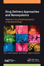 Drug Delivery Approaches and Nanosystems, Volume 2
