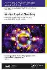 Modern Physical Chemistry: Engineering Models, Materials, and Methods with Applications