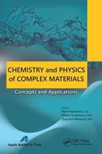Chemistry and Physics of Complex Materials
