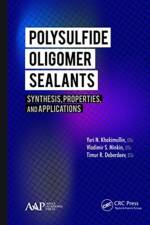 Polysulfide Oligomer Sealants af Yuri N. Khakimullin