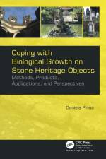 Coping with Biological Growth on Stone Heritage Objects af Daniela Pinna