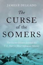 The Curse of the Somers af James P. (Senior Vice President Delgado