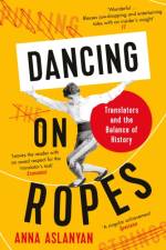 Dancing on Ropes