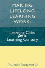 Making Lifelong Learning Work af Norman (Vice President Longworth