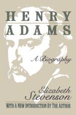 Henry Adams af Elizabeth Stevenson
