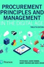 Procurement Principles and Management in the Digital Age af Peter Baily