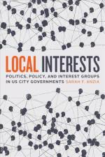 Local Interests af Sarah F. Anzia