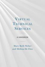 Virtual Technical Services af Mary Beth Weber