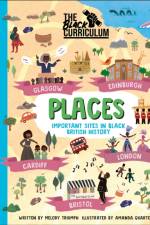 The Black Curriculum Places af Melody Triumph