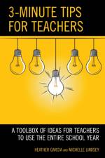 3-Minute Tips for Teachers af Heather Garcia