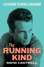 The Running Kind – Listening to Merle Haggard af David Cantwell