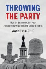 Throwing the Party af Wayne (University of Delaware) Batchis