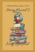 Story Hoard 2 af Judy Lunsford