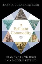 A Brilliant Commodity af Saskia Coenen (Associate Professor of History Snyder