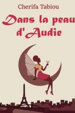 Dans la peau d'Audie af Cherifa Tabiou