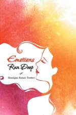 Emotions Run Deep af Monique Renee Trotter