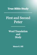 True Bible Study - First And Second Peter af Maura K Hill