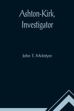 Ashton-Kirk, Investigator af John T McIntyre