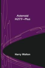 Asteroid H277-Plus af Harry Walton
