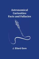 Astronomical Curiosities af J Ellard Gore
