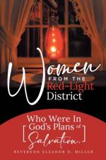 Women from the Red-Light District af Reverend Eleanor D Miller