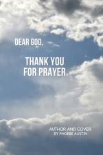 Dear God, Thank You for Prayer af Phoebe Austin