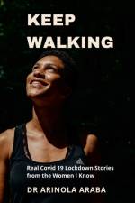 Keep Walking af Arinola Araba