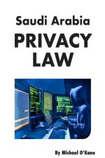 Saudi Arabia Privacy Law af Michael O'Kane