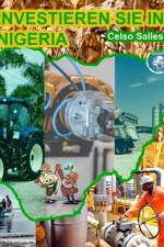 INVESTIEREN SIE IN NIGERIA - Celso Salles af Celso Salles