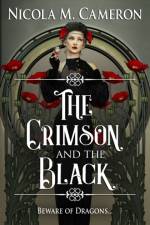 The Crimson and the Black af Nicola M Cameron