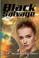Black Salvage af J M Anjewierden