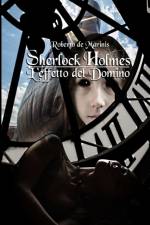 Sherlock Holmes - L'effetto del Domino af Roberto de Marinis