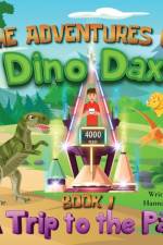 The Adventures of Dino Dax af Hannah Wine