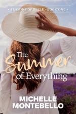 The Summer of Everything af Michelle Montebello