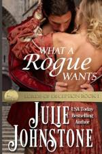 What A Rogue Wants af Julie Johnstone