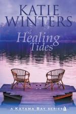 Healing Tides af Katie Winters