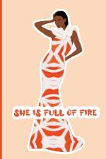 She's Full of Fire Journal af Latisha Jones