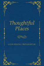 Thoughtful Places af Louis Broussard