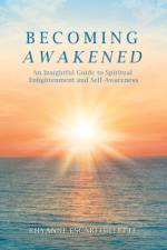 Becoming Awakened af Rhyanne Escarffullette