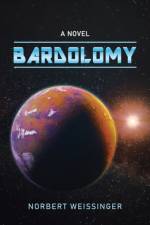 Bardolomy af Norbert Weissinger